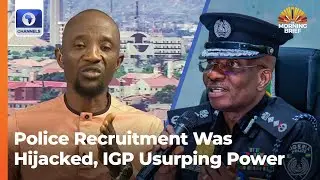 Police Recruitment: IGP &lsquo;Smuggling' Over 1,000 Names, PSC Union Alleges