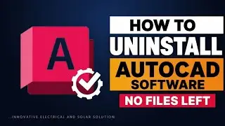 How to Uninstall AutoCAD Completely from Your PC (Remove ALL Files) | 2026 Guide