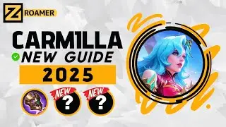 Carmilla New Guide 2025: Meta Build, Emblem, Best Counters | Mobile Legends