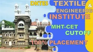 DKTE SOCIETY'S TEXTILE & ENGINEERING INSTITUTE ICHALKARANJI | PLACEMENTS |CUTOFF|TEXTILE ENGINEERING