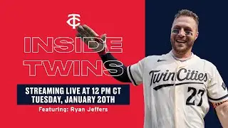 01/20/26 - Inside Twins featuring Ryan Jeffers