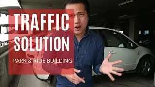 Park & Ride Building | Biggest Parking Lot for MRT Passenger with Cars