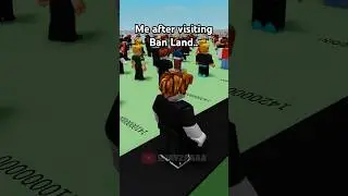 POV: You visit Roblox Ban land.. #roblox #robloxedit #memes #funny #shorts