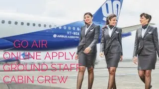 How to apply online for Go Air /Airport Ground staff jobs