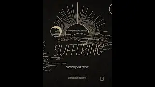Suffering - God's Empathy to Suffering - FBC Hollywood Wednesday Evening Bible Study