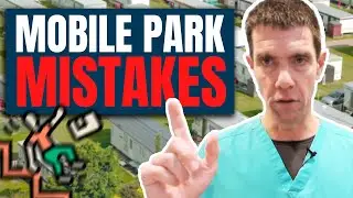 Don&rsquo;t Buy a Mobile Home Park Until You See These 3 Mistakes