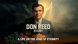 THE DON REED STORY: A LIFE ON THE EDGE OF ETERNITY (2025) Official Trailer