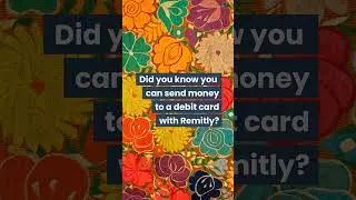 5 easy steps to send money to a debit card with Remitly | Remitly, Inc