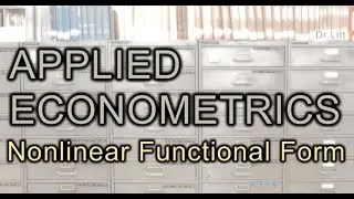 Nonlinear Functional Form 03: Log-Log Regression