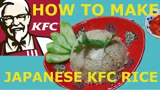 HOW TO make GOOD Japanese KFC Rice Chicken --