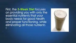 The 3 Week Diet