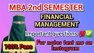 FM important questions // MBA 2nd semester Financial Management important questions // 100% pass