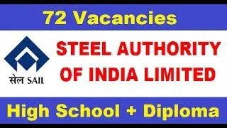 SAIL Recruitment 2019 &ndash; Apply Online for 72 Overman, Mining Sirdar & Surveyor Posts