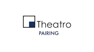 Theatro Basics - Pairing