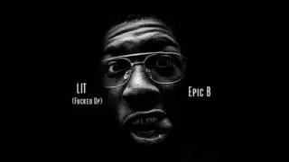 Epic B - Lit