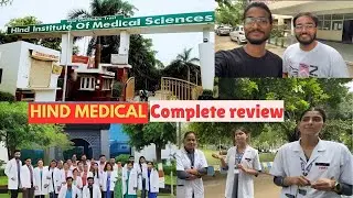 COMPLETE REVIEW OF HIND MEDICAL COLLEGE LUCKNOW    #hindmedical #collegereview #lucknow #medical