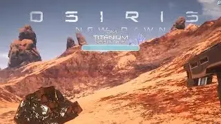 Building the Basics | Osiris New Dawn | Part 2