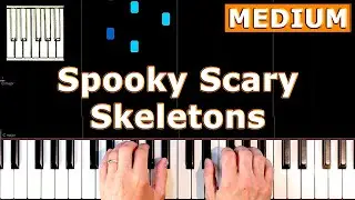 Spooky Scary Skeletons - Piano Tutorial MEDIUM