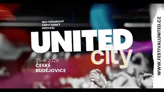 Festival UNITED city 2026 I Česk&eacute; Budějovice I Promo video