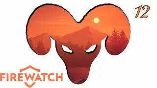 Firewatch Gameplay German part 12 # Walkman an der T&uuml;r | Let's play