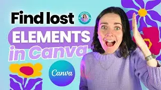 Never Lose a Canva Element Again: Here's How