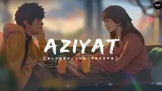 Aziyat - slowed and reverb ||sprint audios|| @Sprint Editz @sprintmarv @PRATSOFFICIAL #songs #aziyat