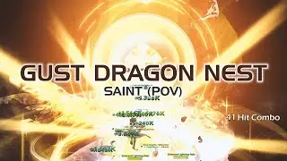 Gust Dragon Nest (Saint POV) - [DN SEA] Ultrawide Gameplay (21:9 3440x1440)
