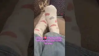 Self-love With Fuzzy Socks