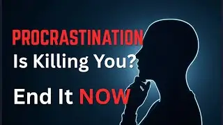 How To Overcome Procrastination in 15  Minutes