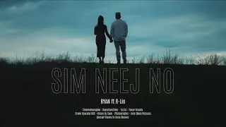 Sim Neej No - Ryan Vang ft. R-Lin Thoj (Official Music Video)