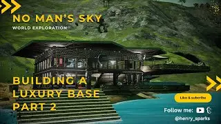 Ultimate Luxurious Base Build Tutorial: Part 2 | No Man's Sky 2026 | Voyagers Update