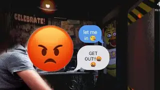 LEAVE ME ALONE CHICA!!!!!  |- Five Nights at Freddy's 