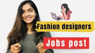 Fashion Designer Job 🔍 | Career in Fashion Design | Job opportunity 2022