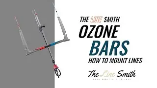 How to mount lines - Ozone contact bar - THE LINE SMITH