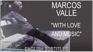 Marcos Valle | Documentaire 2020 