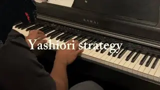 Yashiori strategy/ invasion of Astro monster them on piano