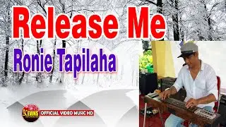 LOVE SONG TERPOPULER - RELEASE ME - RONNY TAPILAHA - KEVINS MUSIC PRODUCTION ( OFFICIAL VIDEO MUSIC)