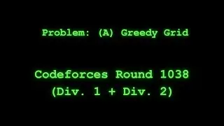 (Codeforces Round 1038, Div. 1 + Div. 2), problem: (A) Greedy Grid