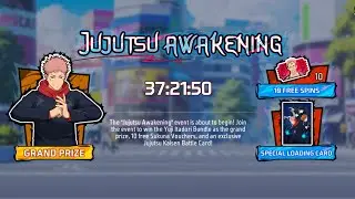 JUJUTSU AWAKENING ,,10 FREE SPIN SPECIAL LOADING CARD GRAND PRIZE 37:21:50 SEC 