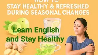 Seasonal Change Health Mantras: Simple Tips to Stay Healthy | Immunity Boost Diet & Lifestyle 😎☺️