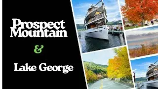 Prospect Mountain & Lake George New York