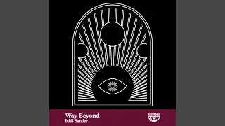 Way Beyond