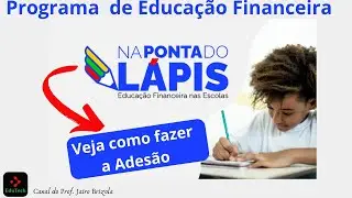 Programa na Ponta do Lápis: Veja como fazer a ADESÃO e indicar o Representante da Rede Municipal