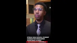 Steele High School student conductor reimagines 'Joy to the World'