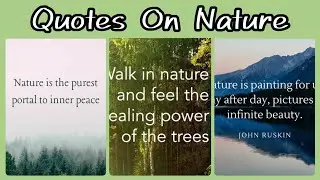 Inspirational Quotes On Nature | Quotes About Nature Beauty | Best Caption For Nature