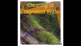Clearing of Stagnated Water near SWPC Shed at Syamarajupuram Road in Madugula village
