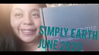 Simply Earth Essential Oil Subscription Box - June 2020