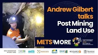 Andrew Gilbert talks Post Mining Land Use
