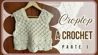 Croptop tejido a crochet, paso a paso (parte 1)#crochet #tejedoras #aprendercrochet #tutorial 