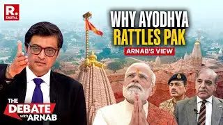 Arnab Shreds Apart Pakistan For Questioning Ayodhya's Historic Dhwajarohan